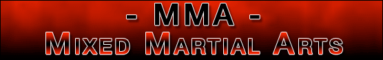 Mixed Martial Arts